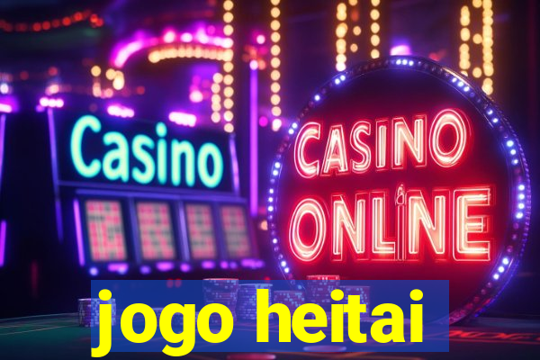 jogo heitai